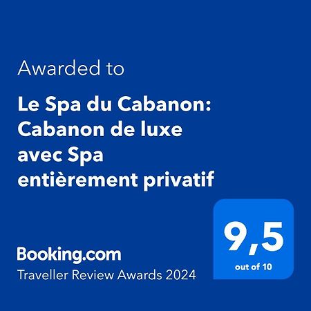 Le Spa du Cabanon: Cabanon de luxe avec Spa entièrement privatif Aye Extérieur photo